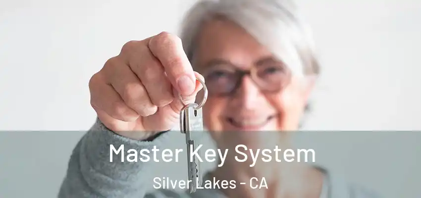  Master Key System Silver Lakes - CA